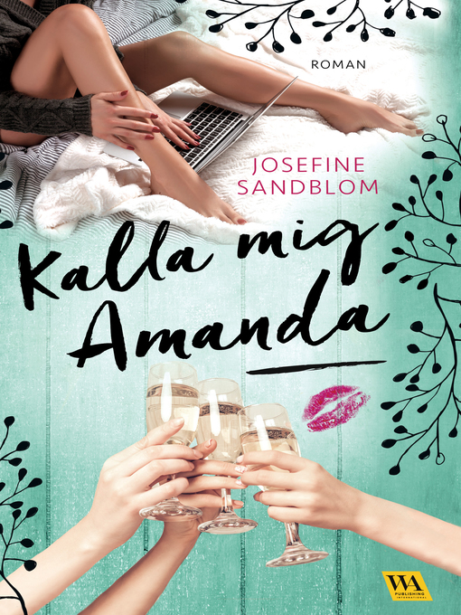 Titeldetaljer för Kalla mig Amanda av Josefine Sandblom - Tillgänglig